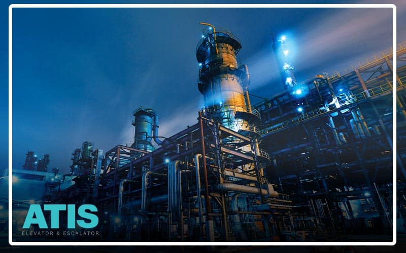 راهنمای کامل آسانسورهای مناسب برای محیطهای پتروشیمی و پالایشگاه